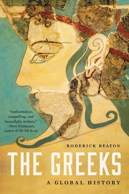 Paperback copy of "The Greeks: A Global History" by Basic Books, featuring the book cover with title and author details.