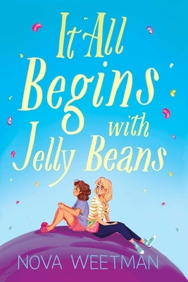 It All Begins with Jelly Beans Paperback Margaret K. McElderry Books