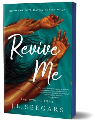 Paperback of Revive Me: Part Two (Deluxe Edition) by Bloom Books, featuring the cover design for The Affair.