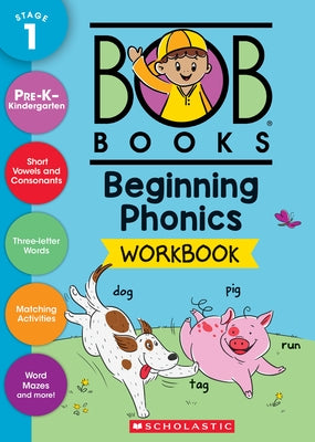 Bob Books - Beginning Phonics Workbook Phonics, Writing Practice, Ages 4 and Up, Kindergarten, First Grade (Stage 1: Starting to Read) Paperback Scholastic Inc.