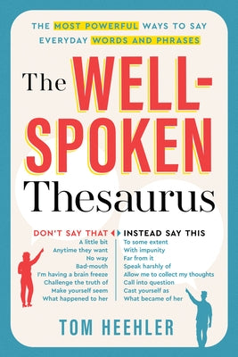 Paperback of The Well-Spoken Thesaurus by Sourcebooks, showing the book cover with title and author details.