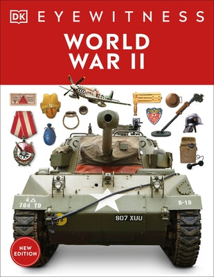 Eyewitness World War II Paperback DK Publishing (Dorling Kindersley)