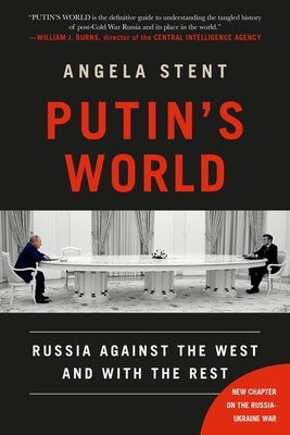 Putin's World: Russia Against the West and with the Rest Paperback Twelve