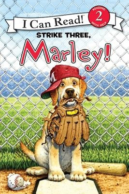 Paperback of Marley: Strike Three, Marley! by HarperCollins featuring the book cover with colorful illustrations and title text.