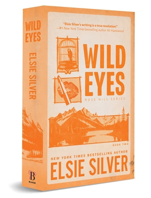 Wild Eyes Deluxe Edition paperback by Bloom Books featuring a colorful cover with artistic illustrations.