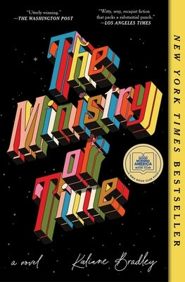 Paperback of The Ministry of Time book by Avid Reader Press / Simon & Schuster, showing the front cover with title and artwork.