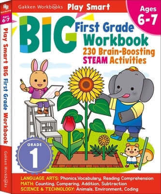 Play Smart Big First Grade Workbook: 256 Pages, Ages 6 to 7 Paperback Gakken