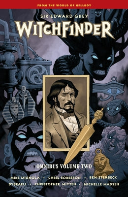 Witchfinder Omnibus Volume 2 by Mignola, Mike