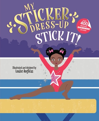 My Sticker Dress-Up: Stick It! Paperback Sourcebooks Wonderland