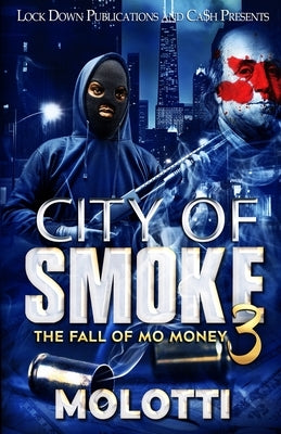 City of Smoke 3 Paperback Lock Down Publications
