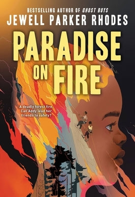 Paperback of "Paradise on Fire" by Little, Brown Books for Young Readers, with a flame-themed cover design.
