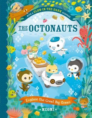 The Octonauts Explore the Great Big Ocean Paperback HarperCollins Children's Books
