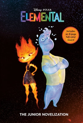 Disney/Pixar Elemental: The Junior Novelization (Disney/Pixar Elemental) Paperback Random House Disney