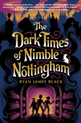 Paperback of The Dark Times of Nimble Nottingham by Penguin Young Readers Group featuring the book cover with dark and mysterious artwork.
