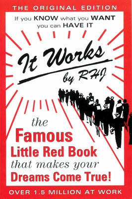 Paperback of It Works: The Famous Little Red Book by DeVorss & Company, shown with its red cover and title.