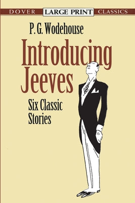 Paperback of Jeeves: Six Classic Stories by Dover Publications, featuring a cover image of a vintage-style illustration.