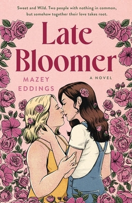 Late Bloomer paperback by St. Martin's Griffin featuring a colorful cover design, displayed on a flat surface.