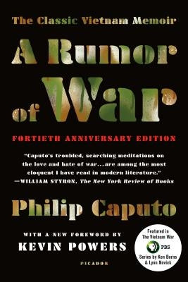 A Rumor of War: The Classic Vietnam Memoir Paperback Picador USA