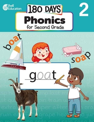 180 Days(tm) Phonics for Second Grade: Practice, Assess, Diagnose Paperback Shell Education Pub