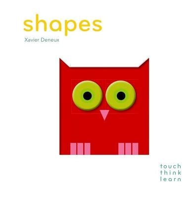Touchthinklearn Shapes board book by Chronicle Books featuring colorful shape illustrations for young children.