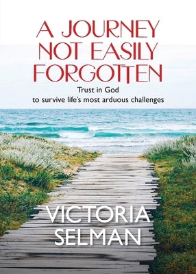 A Journey Not Easily Forgotten Paperback Kp Publishing Company