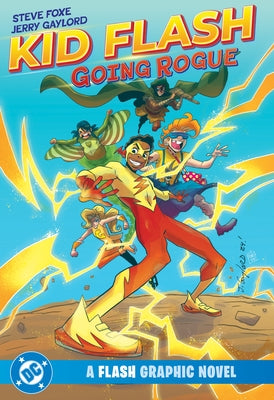 Kid Flash Going Rogue paperback comic by DC Comics featuring Kid Flash in a dynamic action pose.