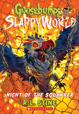 Night of the Squawker (Goosebumps Slappyworld #18) Paperback Scholastic Paperbacks