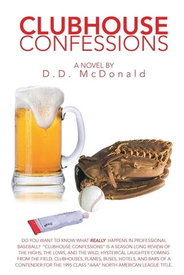 Clubhouse Confessions by McDonald, D. D.