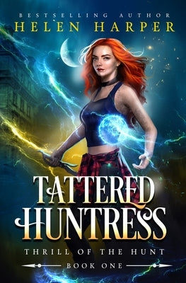 Tattered Huntress by Harper, Helen