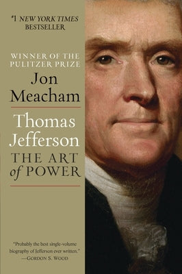 Paperback book titled "Thomas Jefferson: The Art of Power" by Random House Trade, with a cover image featuring historical artwork.