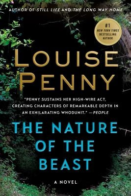 The Nature of the Beast: A Chief Inspector Gamache Novel Paperback Minotaur Books