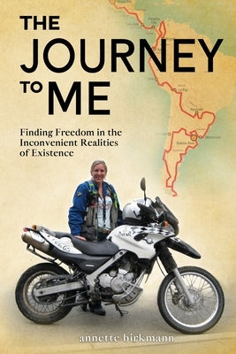 The Journey to Me by Birkmann, Annette