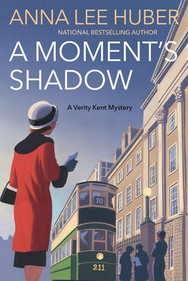 A Moment's Shadow by Huber, Anna Lee