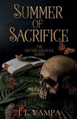 Summer of Sacrifice by Vampa, J. L.