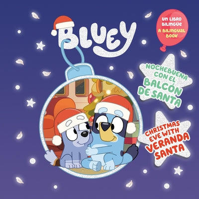 Bilingual paperback of Bluey: Christmas Eve with Veranda Santa, featuring colorful cover with Bluey and festive holiday scene.