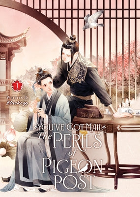 You've Got Mail: The Perils of Pigeon Post - Fei GE Jiao You Xu Jin Shen (Novel) Vol. 1 by Blackegg