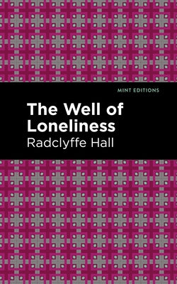 The Well of Loneliness by Hall, Radclyffe