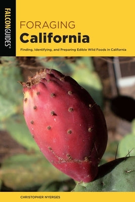 Paperback book titled "Foraging California" by Falcon Press Publishing, featuring images of wild edible plants on the cover.