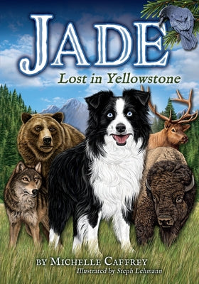 Paperback book titled "Jade: Lost in Yellowstone" by Farcountry Press, showing the cover with Yellowstone scenery.