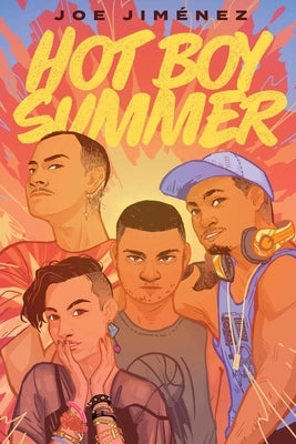 Hot Boy Summer by Jiménez, Joe