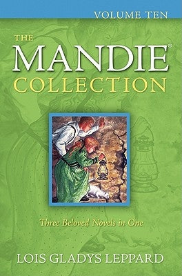 The Mandie Collection, Volume 10 by Leppard, Lois Gladys