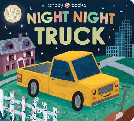 Night Night Truck (Night Night Books) Board Book Priddy Books Us