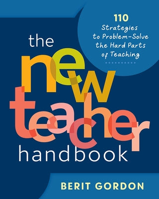 Heinemann Educational Books paperback of The New Teacher Handbook with 110 strategies for effective classroom problem-solving.