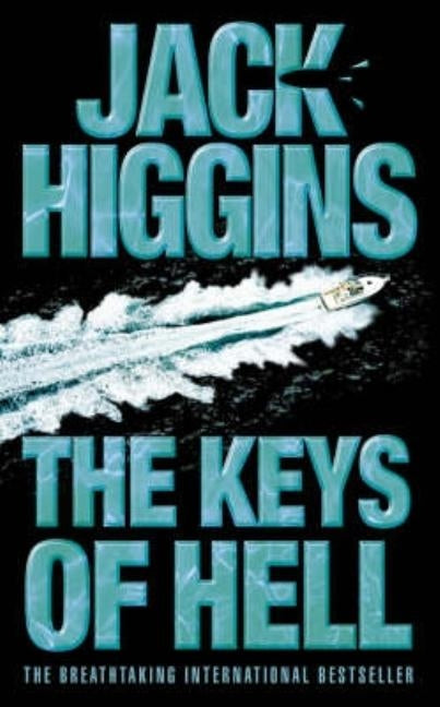 The Keys of Hell by Higgins, Jack