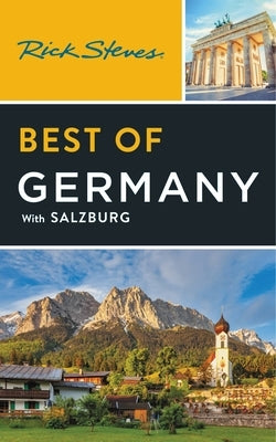 Paperback travel guidebook titled "Rick Steves Best of Germany with Salzburg" featuring scenic German and Salzburg landmarks.