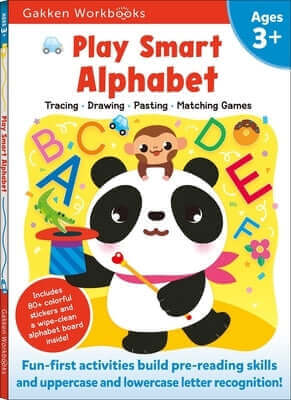 Play Smart Alphabet Age 3+: Preschool Activity Workbook with Stickers for Toddlers Ages 3, 4, 5: Learn Letter Recognition: Alphabet, Letters, Tracing, Paperback Gakken