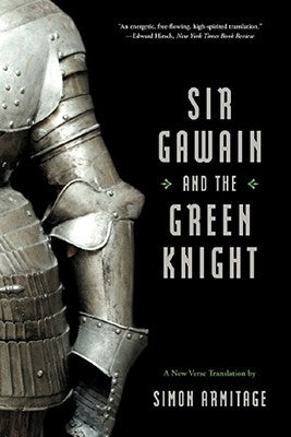 Sir Gawain and the Green Knight Paperback W. W. Norton & Company