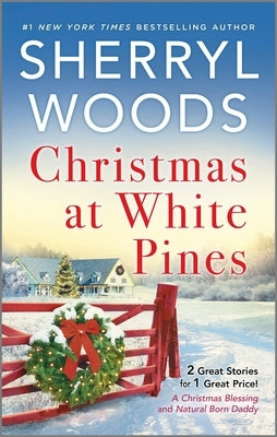 Cover image of Christmas at White Pines mass market paperback book by Mira Books featuring holiday-themed winter scenery.