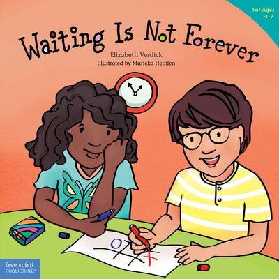 Waiting Is Not Forever Paperback Free Spirit Publishing