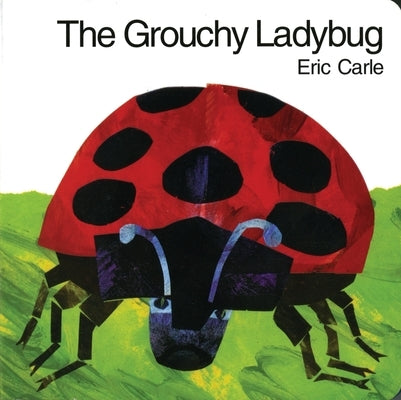 A colorful HarperCollins The Grouchy Ladybug board book showing a ladybug character and playful illustrations on the cover.